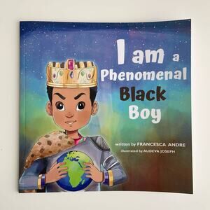 I Am A Phenomenal Black Boy by Francesca Andre, 2020